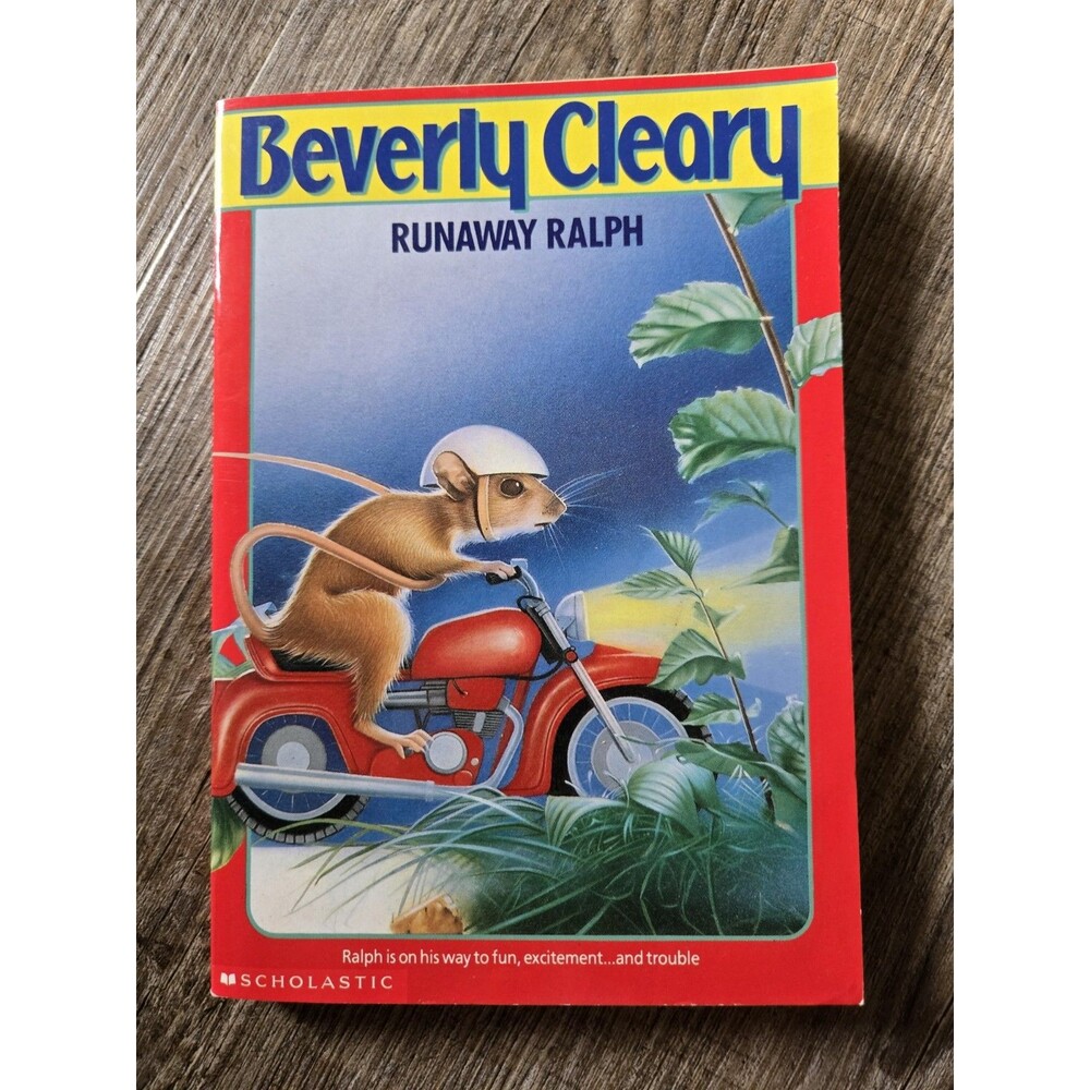 Runaway Ralph by Beverly Cleary 1998 Scholastic Chapter Book